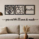 Kit 3 Quadros Decorativos Frase Amor Família em MDF